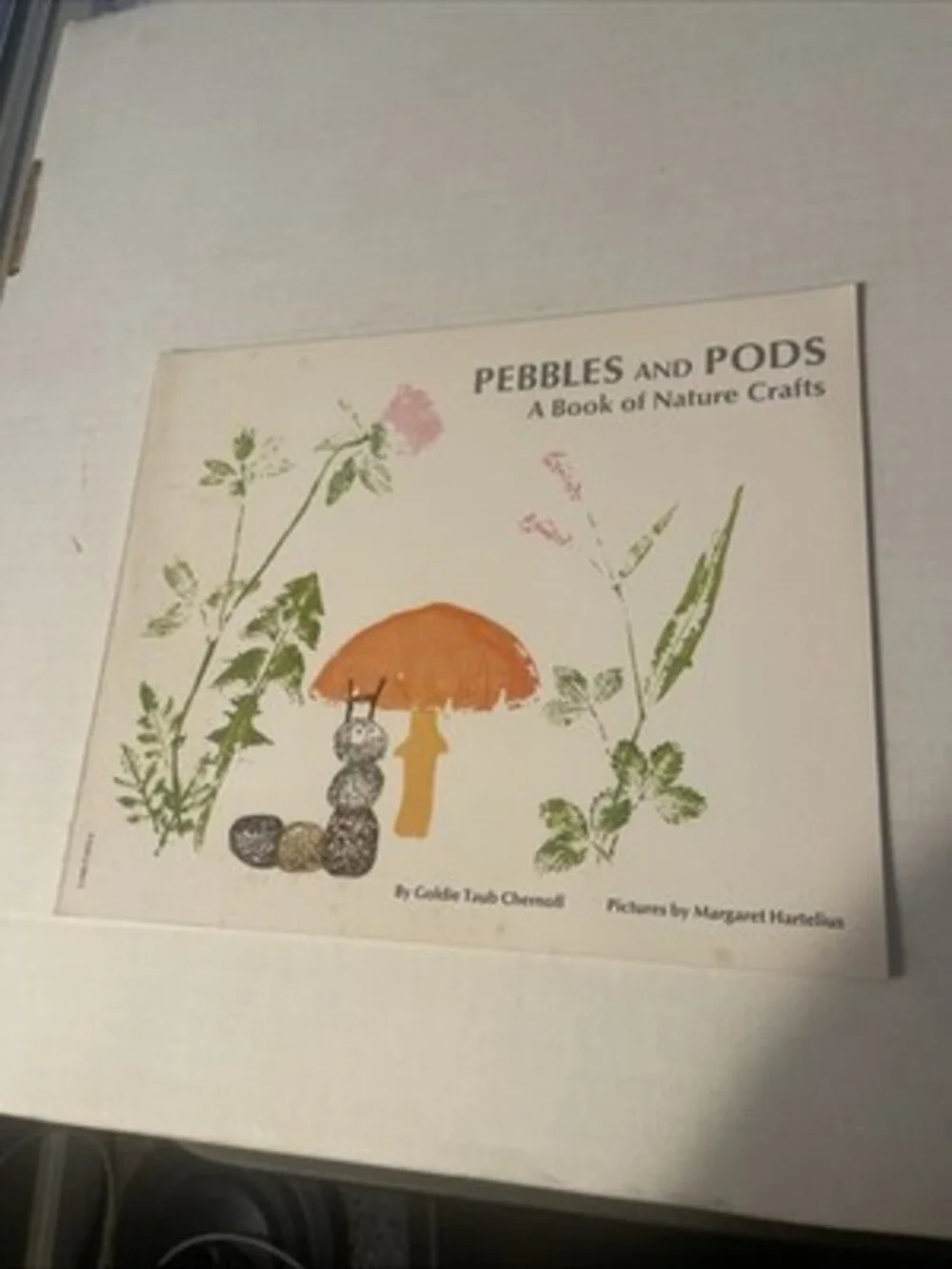 Vintage 1973 Pebbles and Pods Scholastic Nature Crafts Book